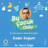 Bu Çocuk Oldu