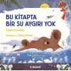 Bu Kitapta Bir Su Aygırı Yok