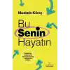Bu Senin Hayatın