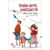 Bugün Hayal Kuracaktım