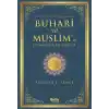 Buhari ve Müslimin İttifak Ettiği Hadisler  Müttefekun Aleyh Hadisler