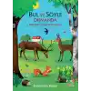 Bul ve Söyle - Ormanda Neler Görüyorsun?