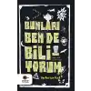 Bunları Ben de Biliyorum