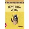 Büyü, Bilim ve Din