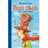 Büyü Okulu Ve Diğer Öyküler