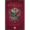 Büyük Rüya: Osmanlı