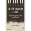Büyük Uçurum Oteli - Frankfurt Okulu’ndan Yaşam Öyküleri