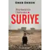Büyükelçinin Gözünden Suriye