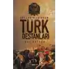 Çağların İçinden Türk Destanları