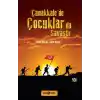 Çanakkalede Çocuklar da Savaştı