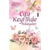 Çay Keyfinde Hikayeler