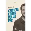 Cennete Kadar Yolun Var