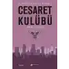 Cesaret Kulübü - Simurg Efsanesi