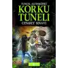 Korku Tüneli 9 - Cesaret Sınavı