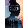 Çete - Karşılaşma