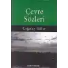 Çevre Sözleri
