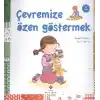 Çevremize Özen Göstermek