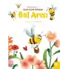 Çiçek Çiçek Dolaşan Bal Arısı