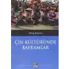 Çin Kültüründe Bayramlar