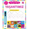 Çizgi Çizgi Etkinlik - Yaşantımız  (4+ Yaş)