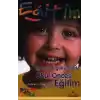 Çocuğun Gelişiminde Okul Öncesi Eğitim