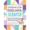 Çocuklar için Kodlama: Scratch