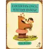 Çocuktan Evcil Hayvan Olmaz