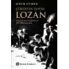 Çöküşten Zafere Lozan