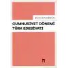 Cumhuriyet Dönemi Türk Edebiyatı