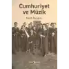 Cumhuriyet Ve Müzik