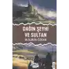 Dağın Şeyhi ve Sultan