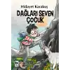 Dağları Seven Çocuk