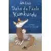 Daha da Fazla Kumkurdu 3 (Ciltli)