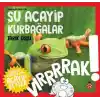 Daha Küçükler İçin Şu Acayip Kurbağalar