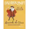 Dahiler Sınıfı -  Leonardo Da Vinci Zamanın Ötesinde Bir Beyin