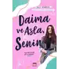 Daima ve Asla Senin