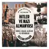 Dakikalar İçinde Hitler Ve Nazi Almanyası
