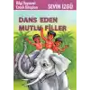 Dans Eden Mutlu Filler