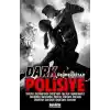 Dark Polisiye - Üçüncü Kitap