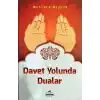 Davet Yolunda Dualar