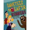 Davetsiz Misafir Rehberi