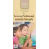 Davranış Problemleri ve Çözüm Yolları - A