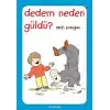 Dedem Neden Güldü?