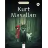 Değerli Masallar Kolleksiyonları - Kurt Masalları