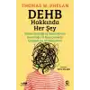 DEHB Hakkında Her Şey