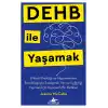 Dehb İle Yaşamak