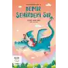 Demir Şehirdeki Sır – Kayıp Ejderhalar Tarihi 2