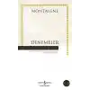 Denemeler Montaigne - Hasan Ali Yücel Klasikleri