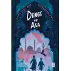 Denge ve Asa