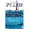 Denizlerin, İstanbul